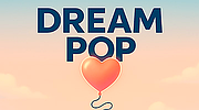 Dream Pop